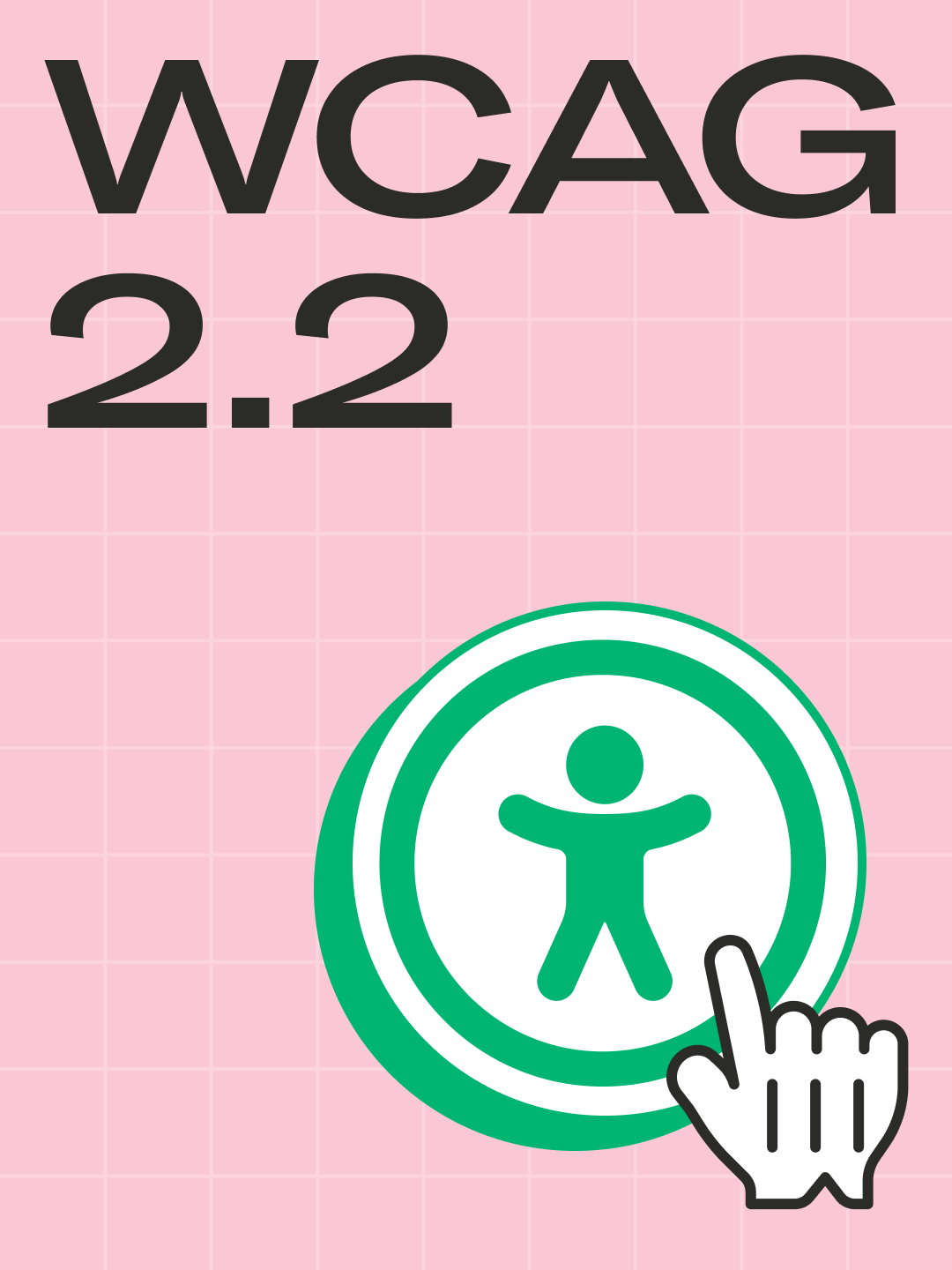 WCAG 2.2 on täällä